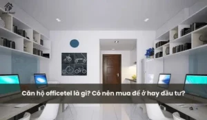 Căn hộ officetel là gì? Có nên mua để ở hay đầu tư?