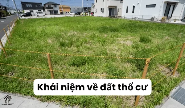 Khái niệm về đất thổ cư