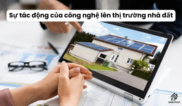 Sự tác động của công nghệ lên thị trường nhà đất