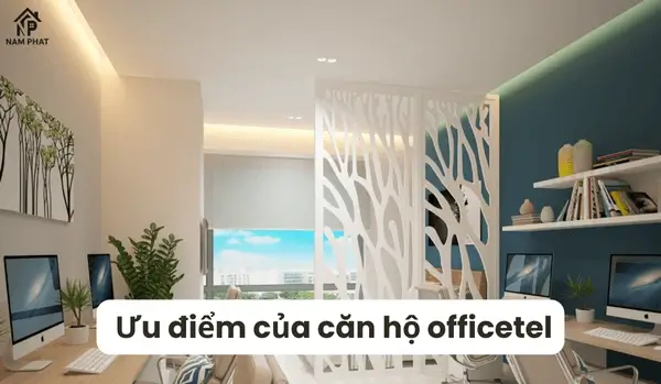 Ưu điểm của căn hộ officetel